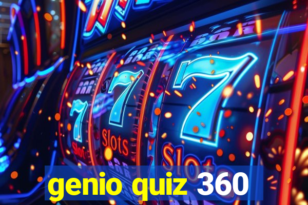 genio quiz 360